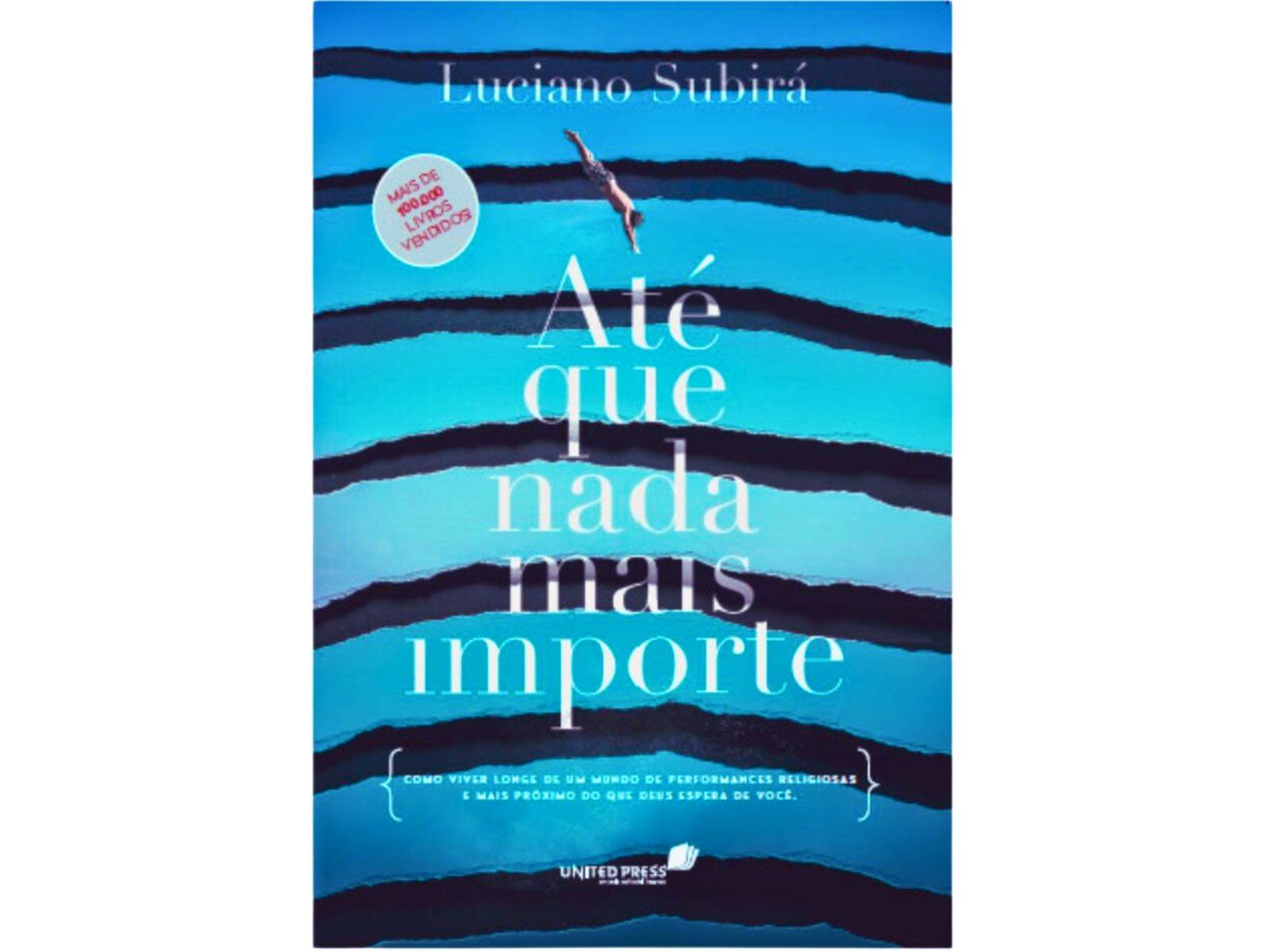 Comprar Até que nada mais importe | Luciano Subirá - a partir de R$28,68