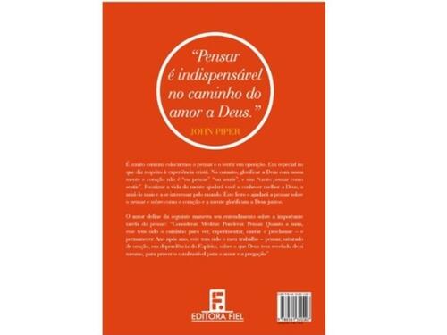 Comprar Pense | A vida da mente e o amor de Deus | John Piper