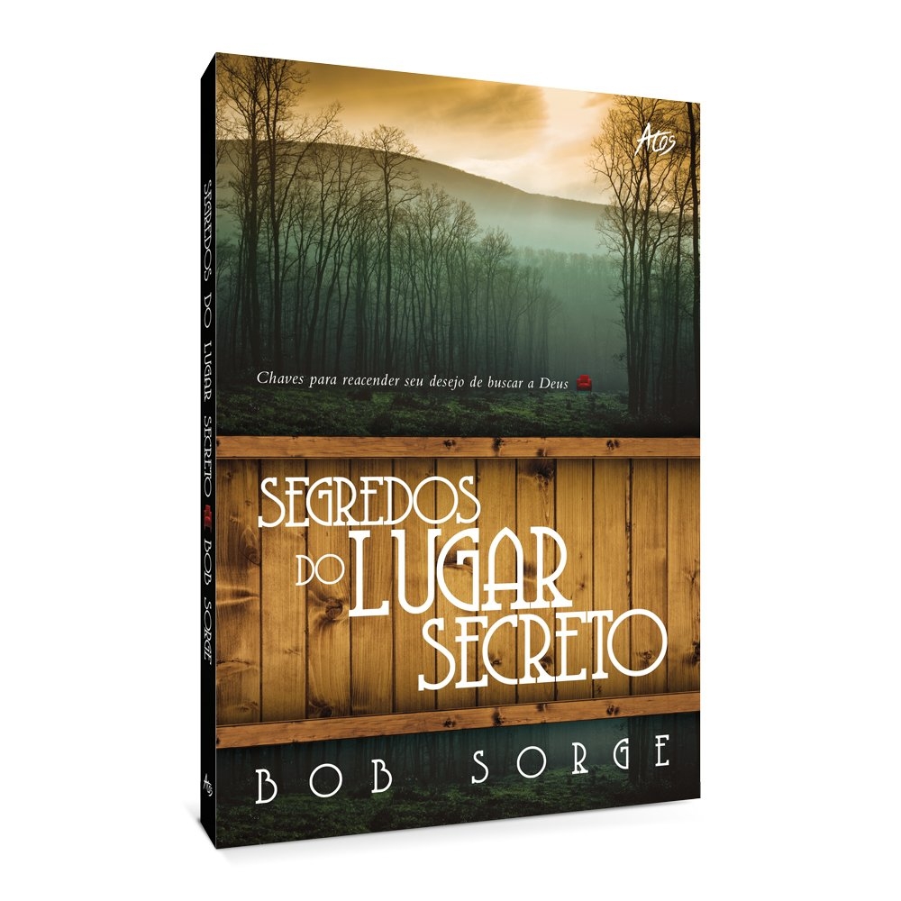 Comprar Livro Segredos do Lugar Secreto - Bob Sorge