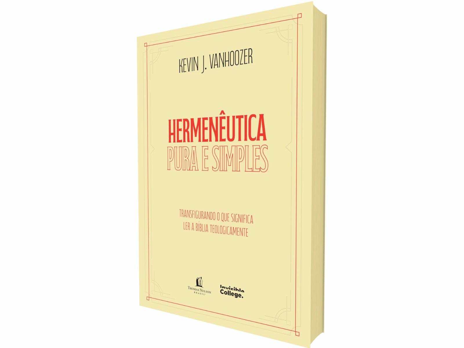 Comprar Hermenêutica pura e simples | Transfigurando o que significa ...