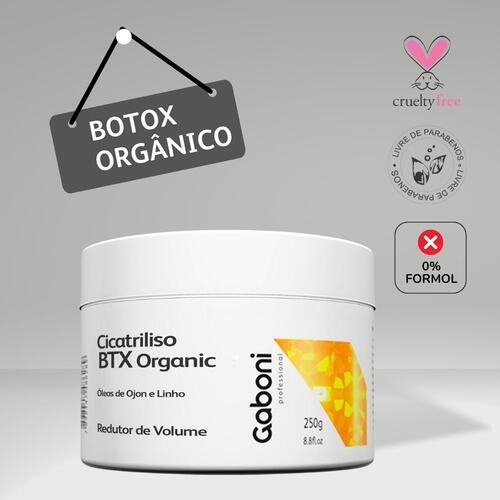 Botox Orgânico Cicatriliso BTX Organic Redutor de Volume 250g Blend de Ácidos e Óleos Gaboni