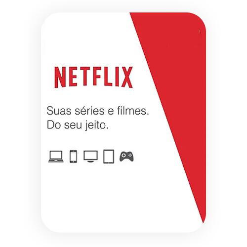 Cartão Netflix Recarga R$100 Reais - R$99,99