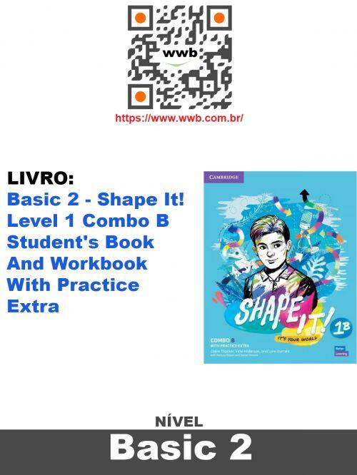 Basic 2 - Shape It! Level 1 Combo B Student's Book And Workbook With ...