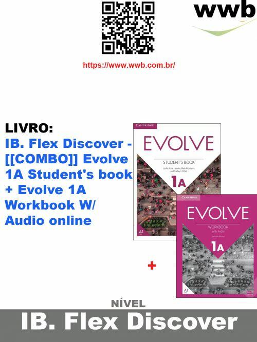 IBEU Flex Discover - [[COMBO]] Evolve 1A Student's book + Evolve