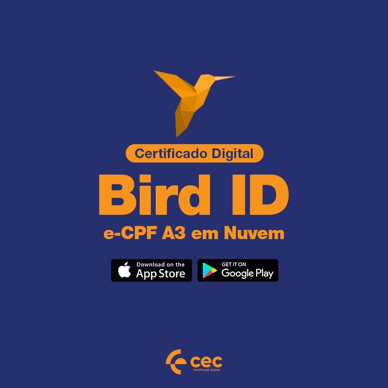 Certificado Digital Bird ID - Emissão em até 10 minutos - de R$149,90 a ...