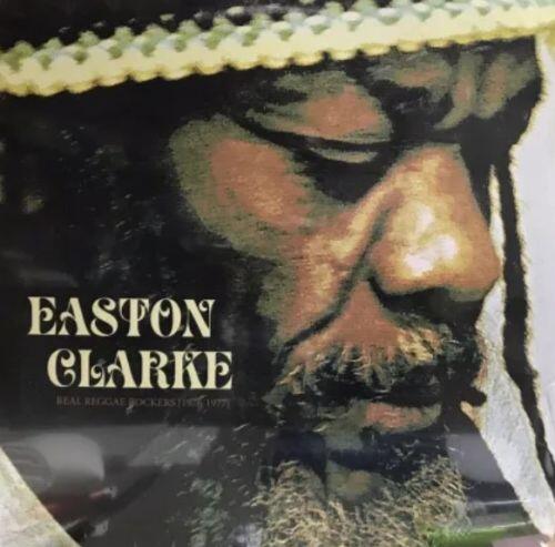 Comprar (2026) Easton Clarke - Real Reggae Rockers [1976-1977] (Easton ...