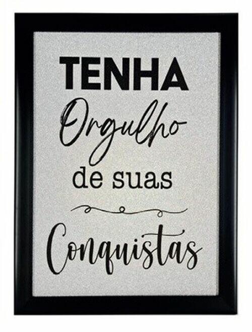 Quadro decorativo Tenha orgulho de suas conquistas