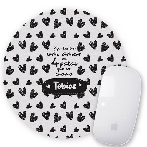 Mouse Pad Personalizado Eu Tenho Amores de 4 Patas