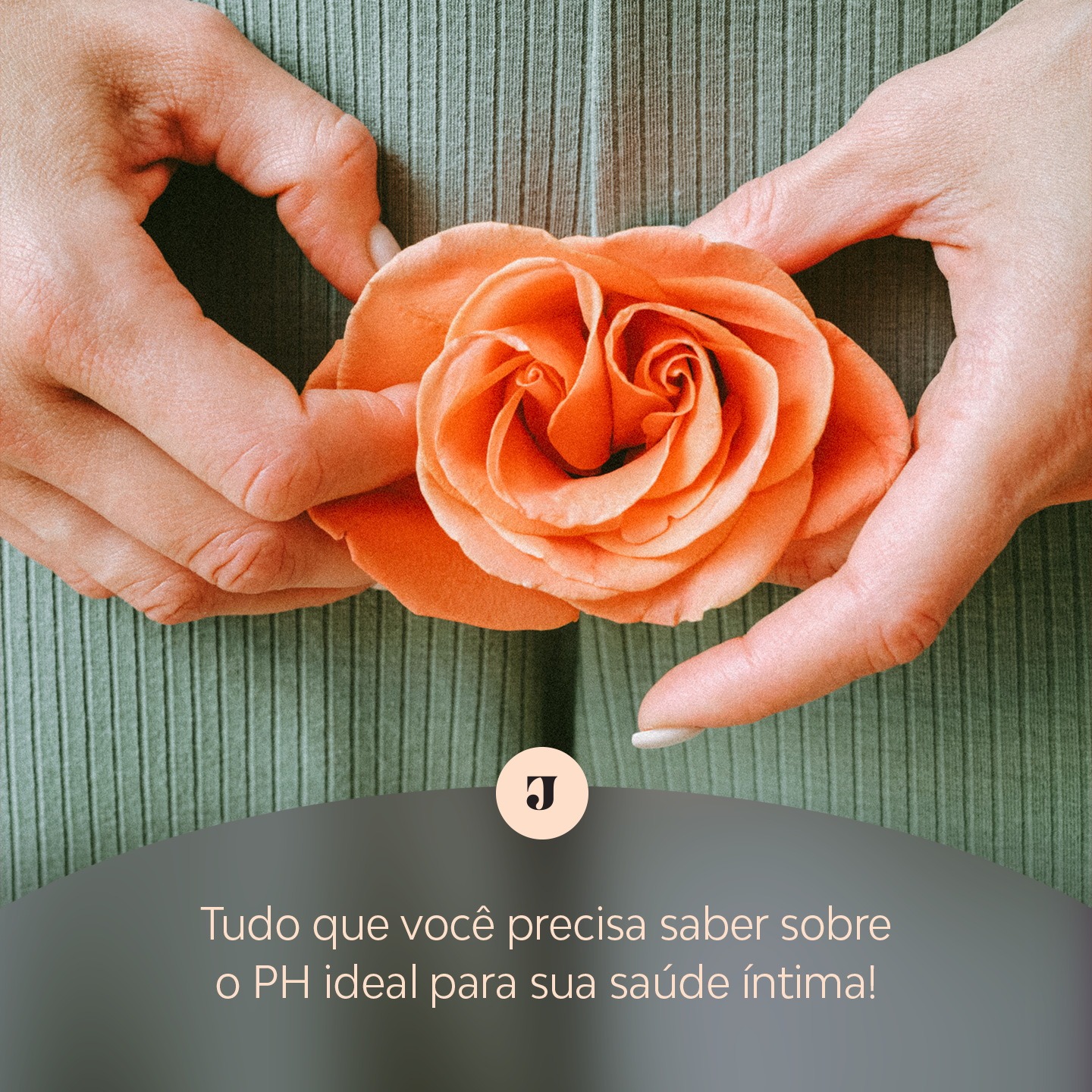 Tudo o que você precisa saber sobre o pH ideal para sua saúde íntima