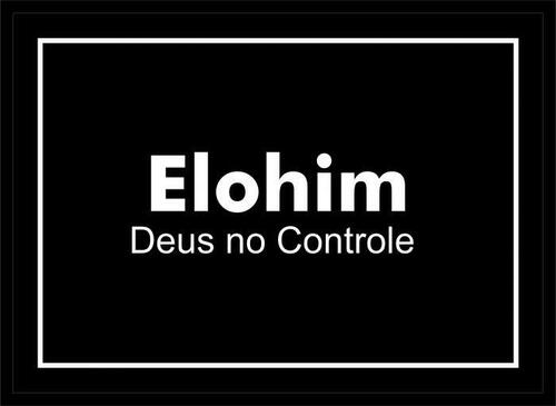 Comprar Quadro em MDF Elohim - Deus no controle - a partir de R$6,64 -  Shekinah Distribuidora - As Bíblias mais baratas do Brasil