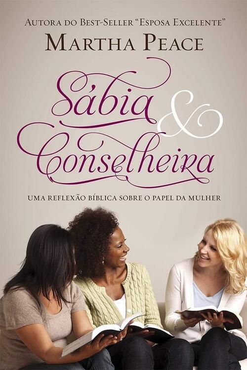 Sbia e Conselheira | Martha Peace