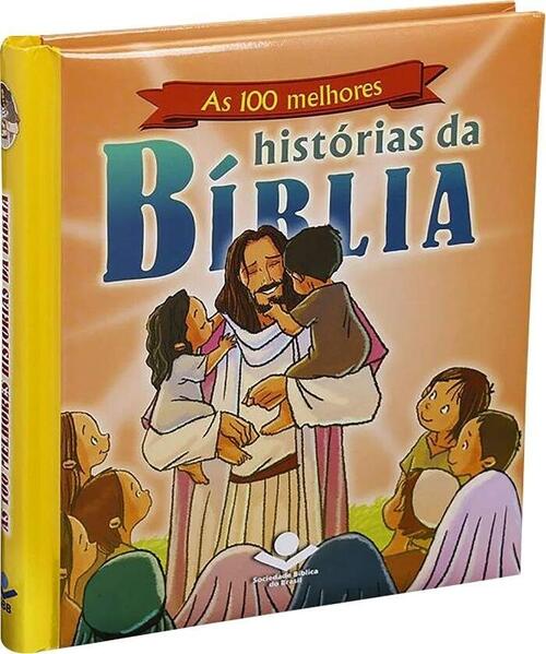 As 100 Melhores Histrias da Bblia | Capa Dura Almofadada