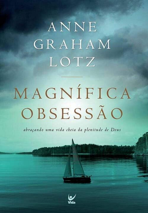 Magnifica Obsesso | Anne Graham Lotz