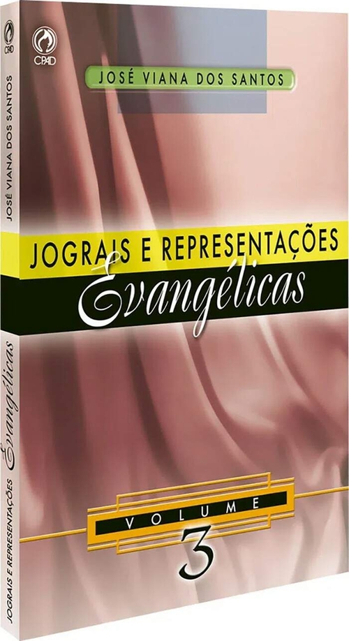 Jograis e Representaes Evanglicas | Jos Viana dos Santos | Volume 3