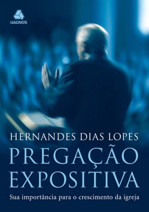 Pregao Expositiva | Hernandes Dias Lopes