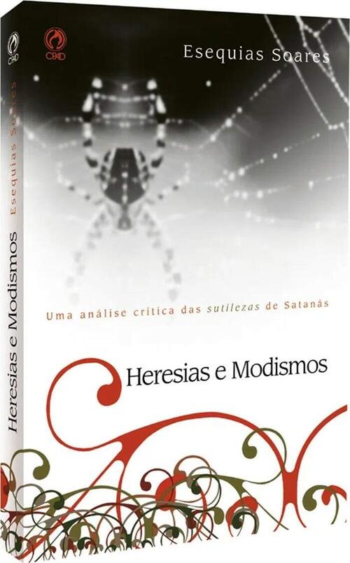 Heresias e Modismos | Esequias Soares