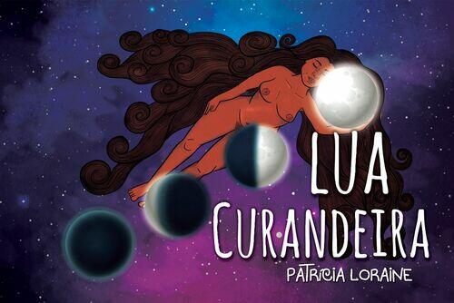Lua Curandeira | Patrícia Loraine