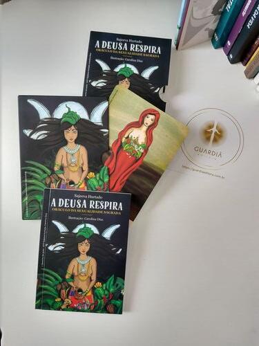 A Deusa Respira - Oráculo da Sexualidade Sagrada | Sajeeva Hurtado
