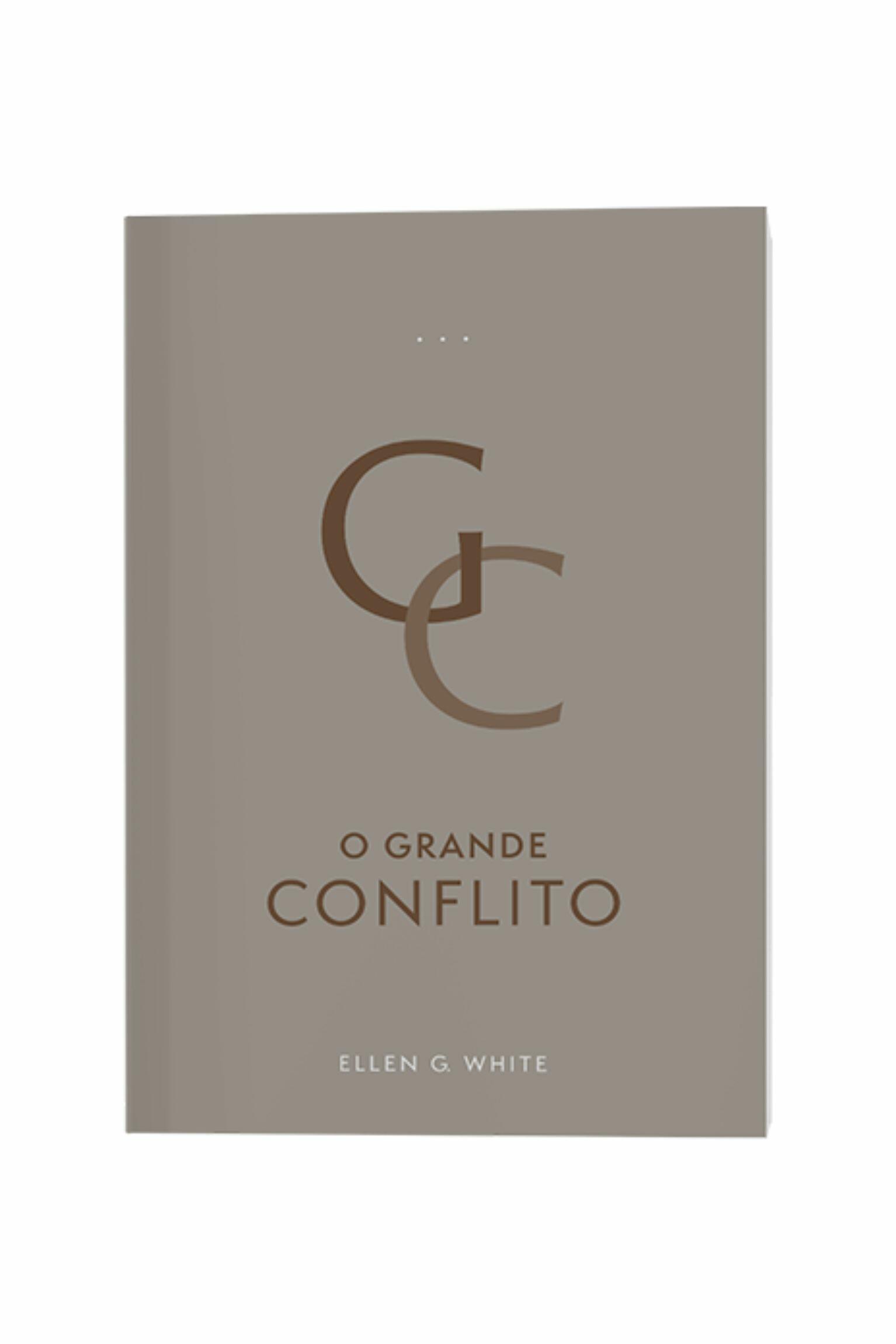 Livro O Grande Conflito Fala Sobre O Que