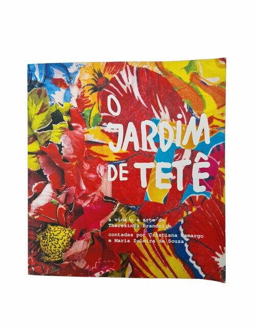 LIVRO O JARDIM DE TETE