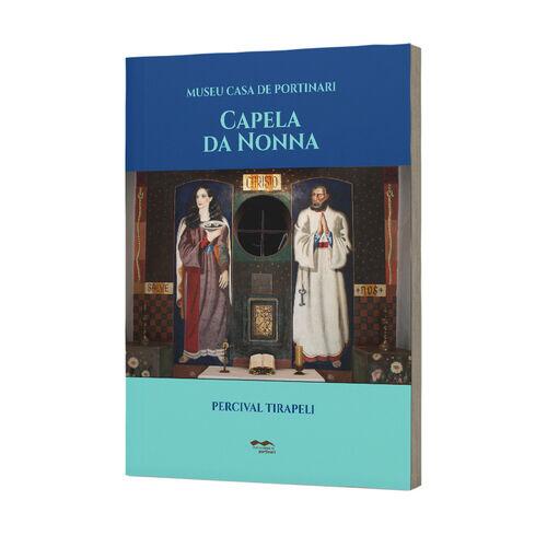 LIVRO MUSEU CASA DE PORTINARI CAPELA DA NONNA PERCIVAL TIRAPELI