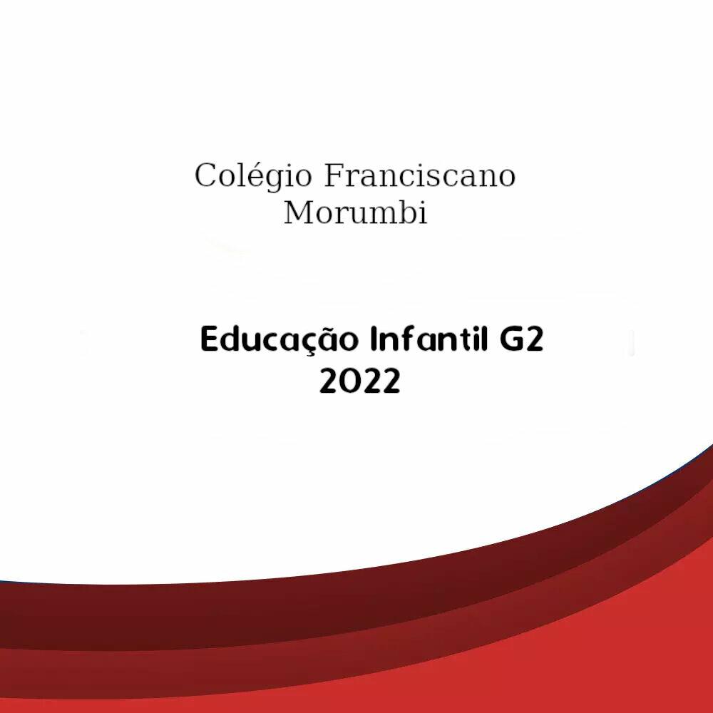 Lista Escolar Colégio Franciscano Morumbi Educação Infantil G2