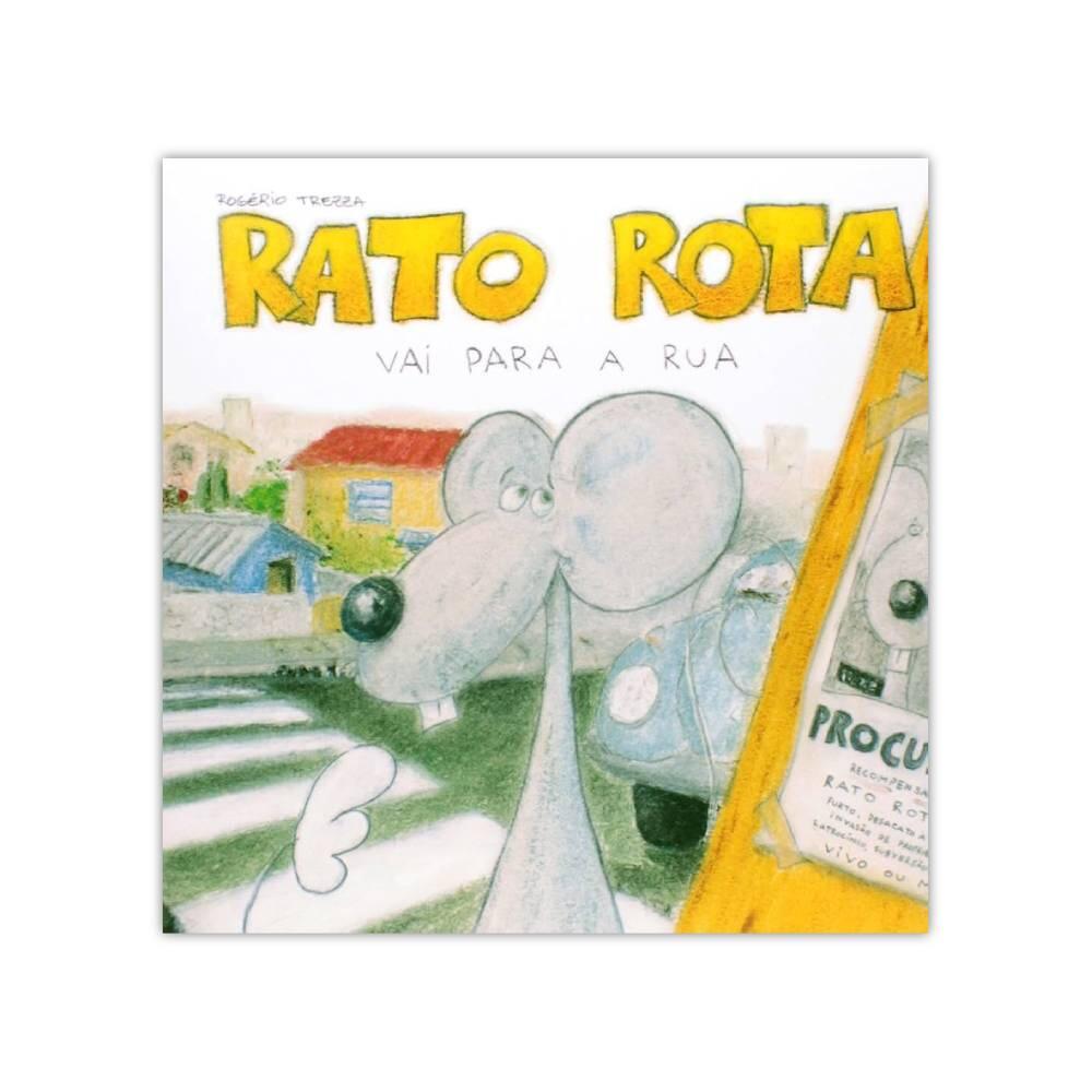 Comprar Rato Rota Vai Para A Rua - Editora Brinque Book
