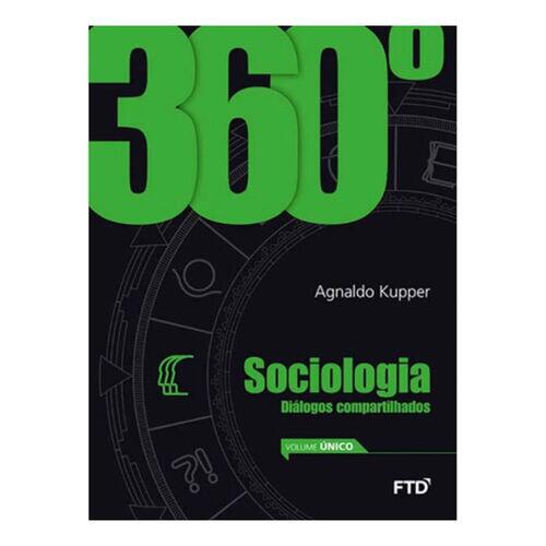 360 Sociologia - Editora FTD