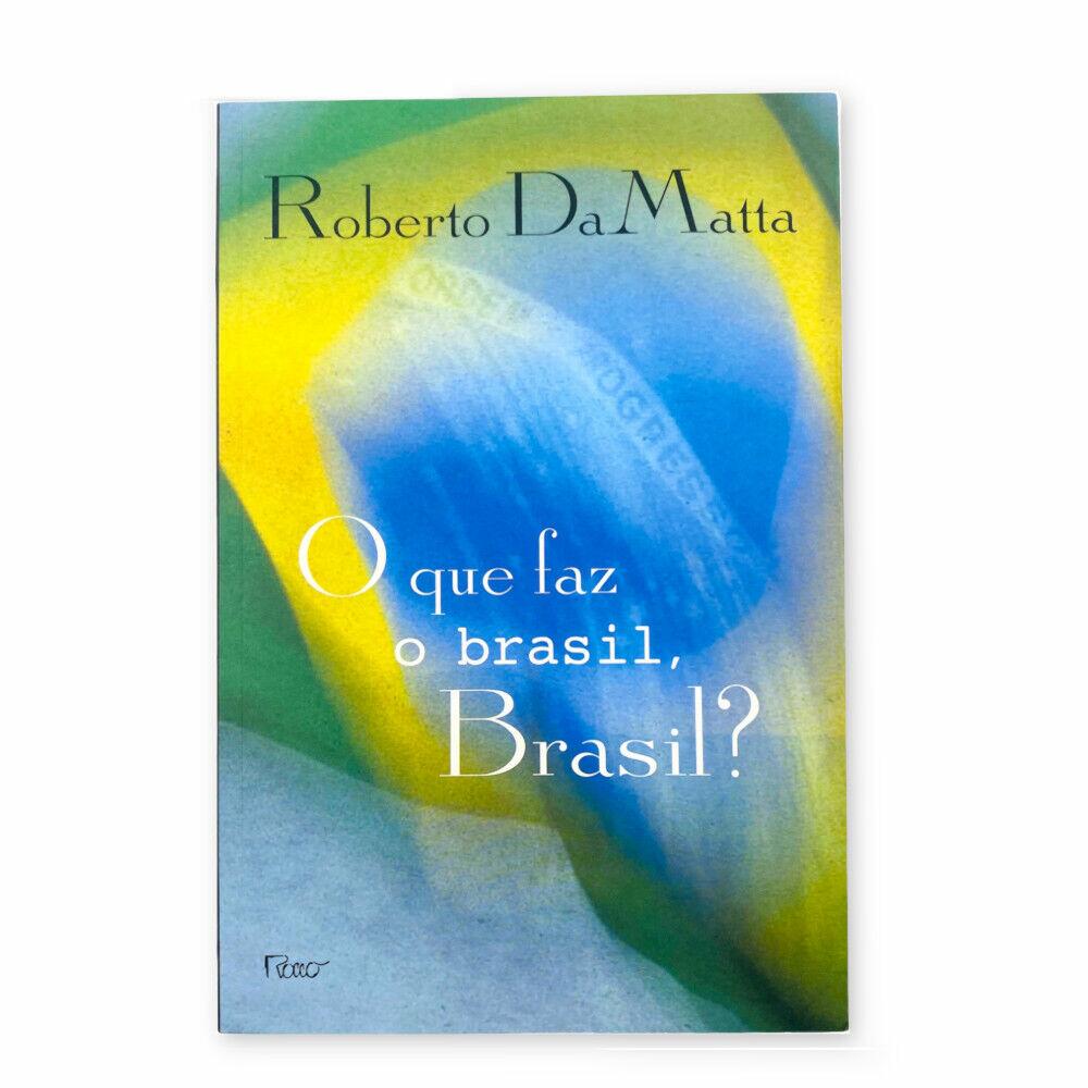 Comprar O que faz o Brasil, Brasil? - Editora Rocco