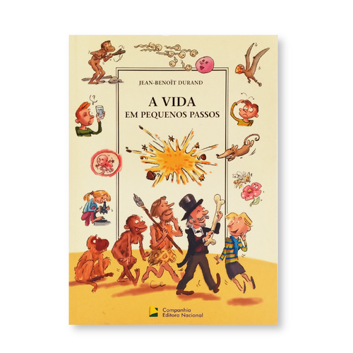 A Vida Em Pequenos Passos - Editora Nacional