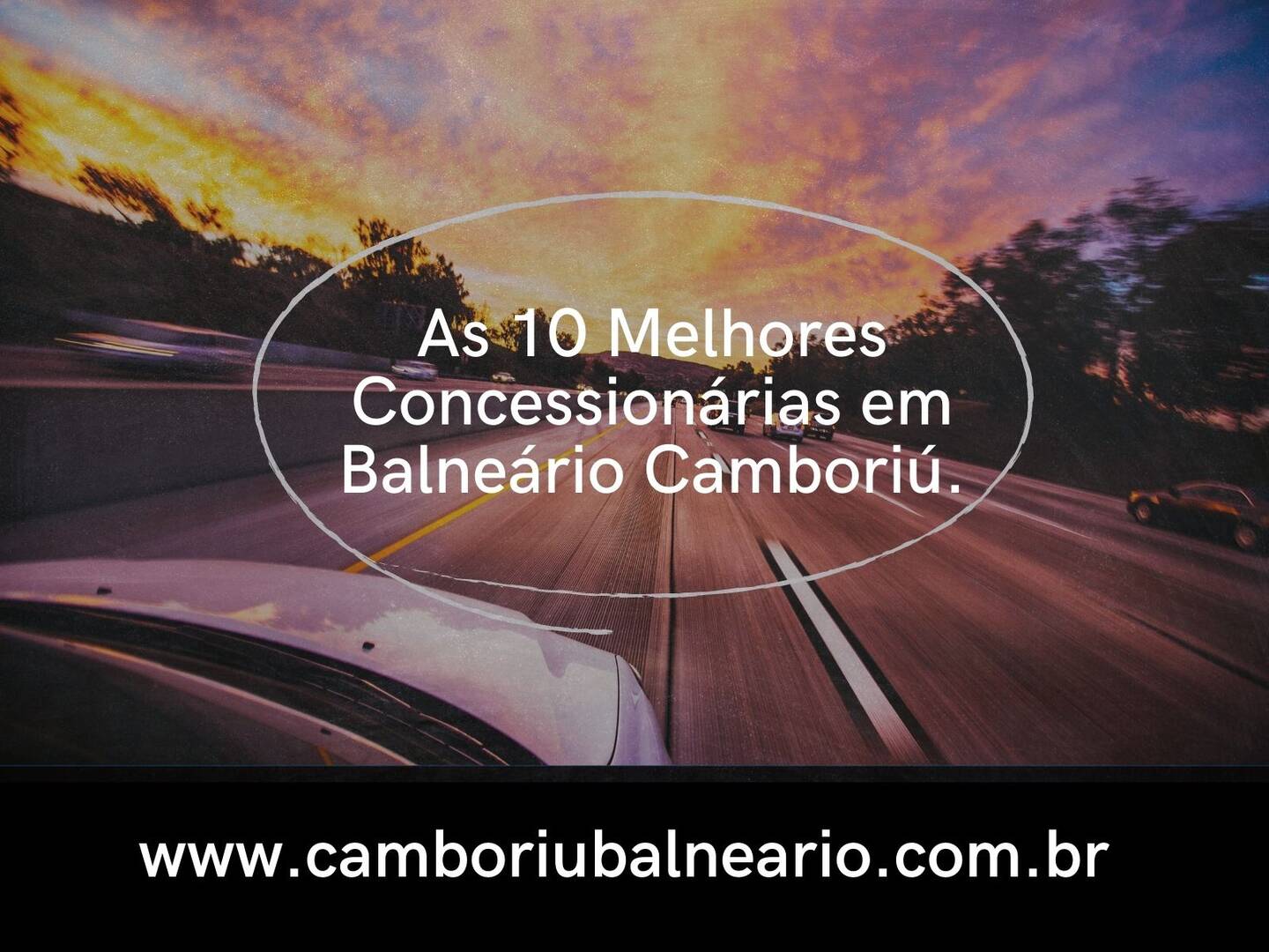 As 10 Melhores Concessionrias de Carros em Balnerio Cambori Santa Catarina