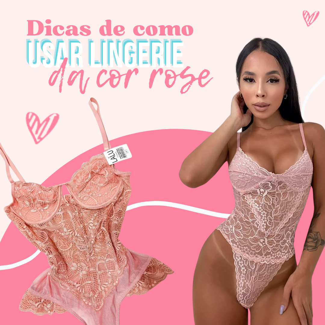 Dicas de como usar lingerie na cor rose