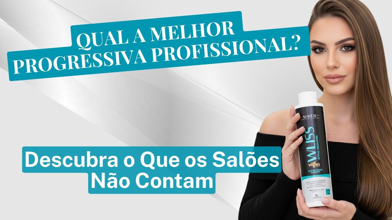 Qual a Melhor Progressiva Profissional Guia Completo