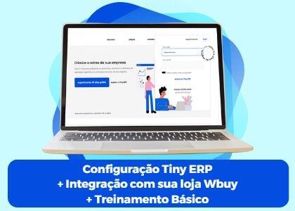 Configuração Tiny ERP integrado com sua loja Wbuy
